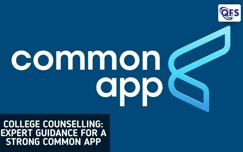 College counselling expert guiding a student through the Common App process at QFS