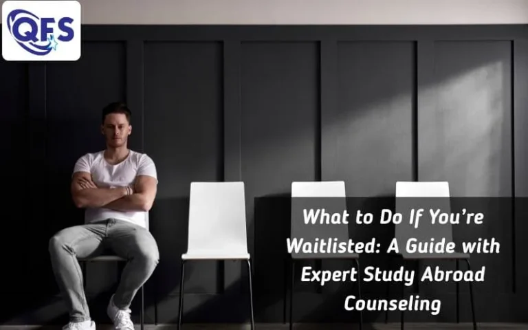 QFS study abroad counseling experts guiding students through the college waitlist process