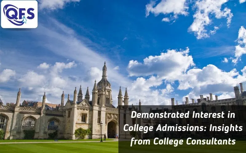 College consultants guiding students on demonstrated interest in admissions
