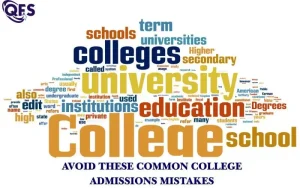 College admissions mistakes students should avoid with Quest For Success guidance