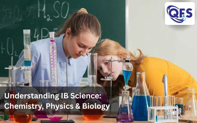 QFS students learning IB Chemistry, IB Physics, and IB Biology through expert guidance.