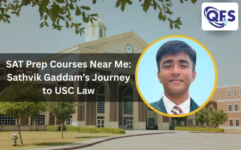 Sathvik Gaddam succeeded through SAT prep courses near me at QFS