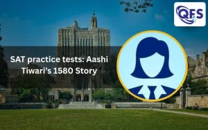Aashi Tiwari scoring 1580 after focused SAT practice tests and expert coaching