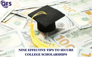 Scholarship guidance for students by QFS to help secure college financial aid
