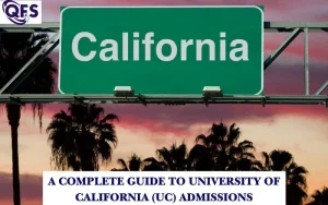 University of California admissions guide with campus insights & application tips by QFS