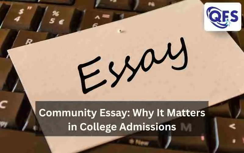 Community essay guidance for college admissions by Quest For Success