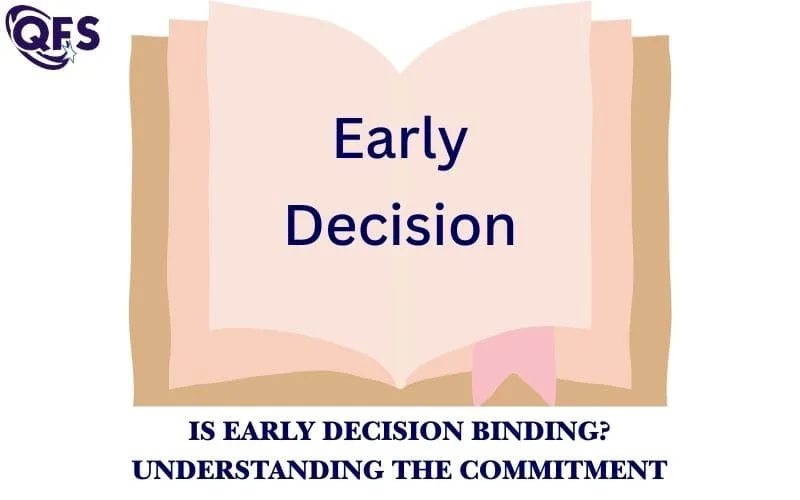Early Decision binding guide for students and parents