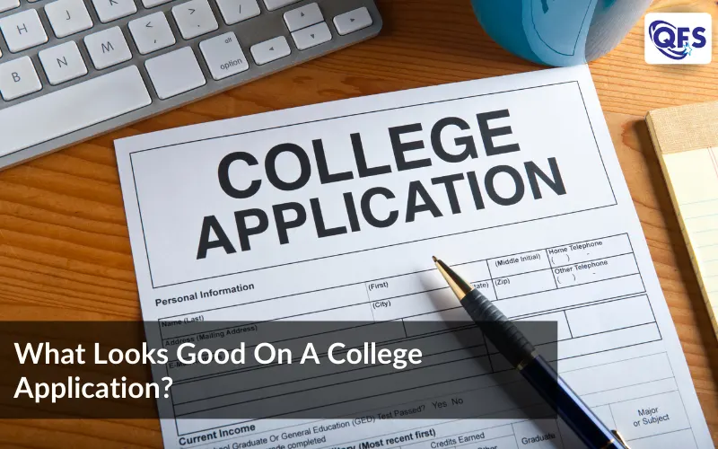What looks good on a College Application?