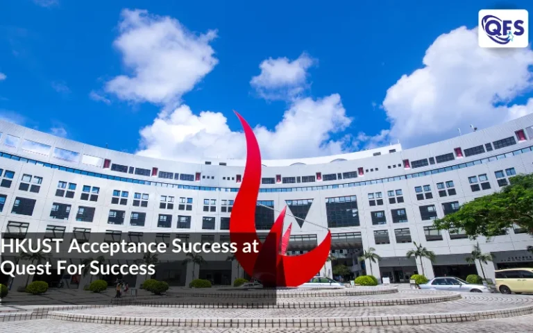 Hong Kong University of Science and Technology campus highlighting Quest For Success student acceptance success