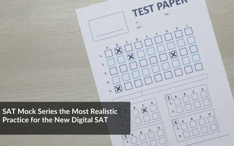 SAT Mock Series Digital Practice Test