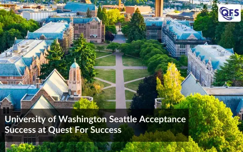 University of Washington Acceptance Success at QFS