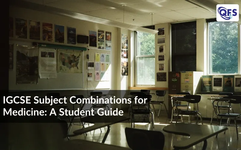 IGCSE subject combinations for medicine displayed in a school classroom