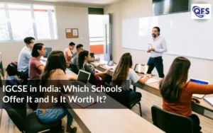 IGCSE in India – Schools, Costs & Whether It's Worth It