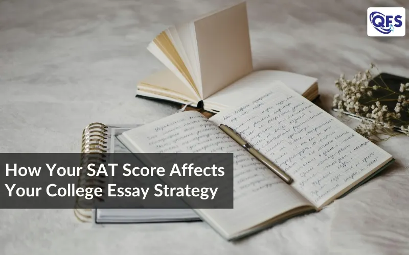 SAT score college essay strategy