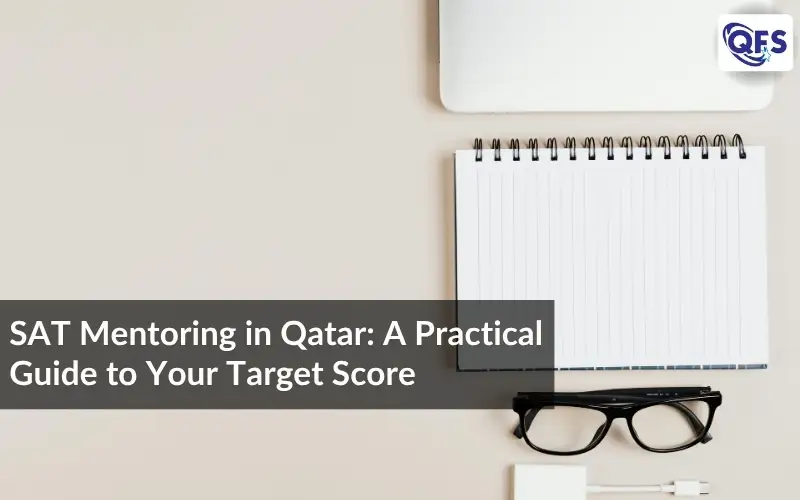 SAT mentoring in Qatar guide with study materials and notebook setup