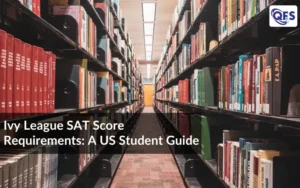 Ivy League SAT score requirements guide for US students