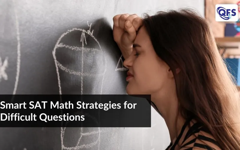 Smart SAT Math Strategies for Difficult Questions