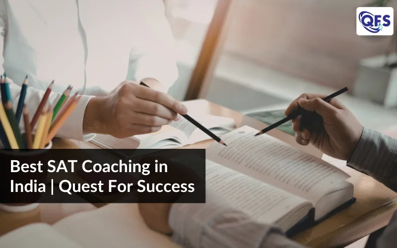 Best SAT coaching in India for Digital SAT 2026 at Quest For Success