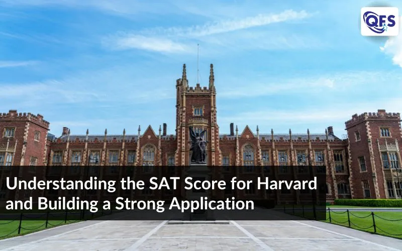 Harvard SAT score guide featuring a university campus and admissions tips