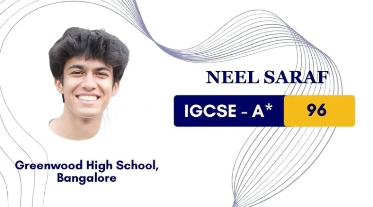 IGCSE A* online tutoring – Neel Saraf scored 96