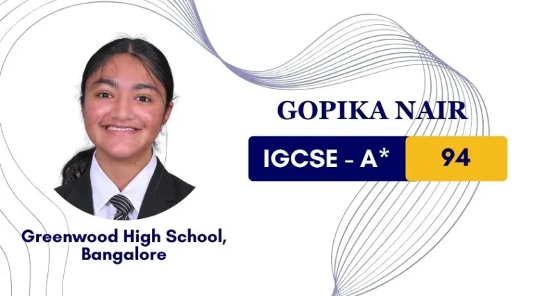 IGCSE private tutoring – Gopika Nair scored A* 94